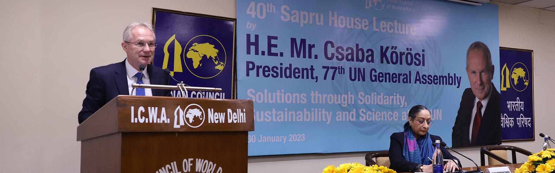 H.E. Mr. Csaba Korosi, President, 77th UN General Assembly (UNGA) delivered 40th Sapru House Lecture on “Solutions through Solidarity, Sustainability and Science at the UN” at ICWA, 30 January 2023